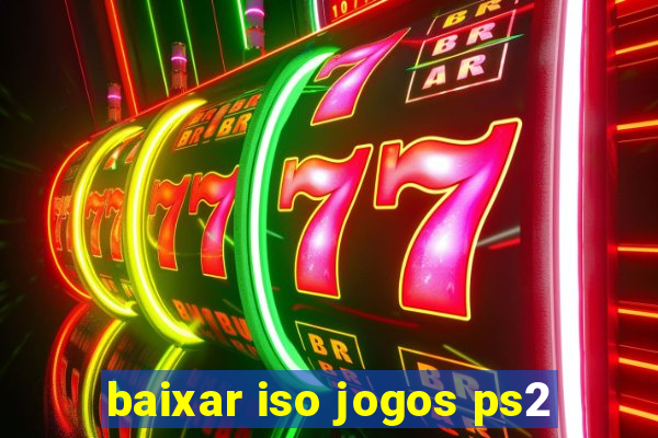 baixar iso jogos ps2